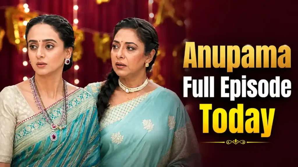 Anupama 21st June 2026 Written Update