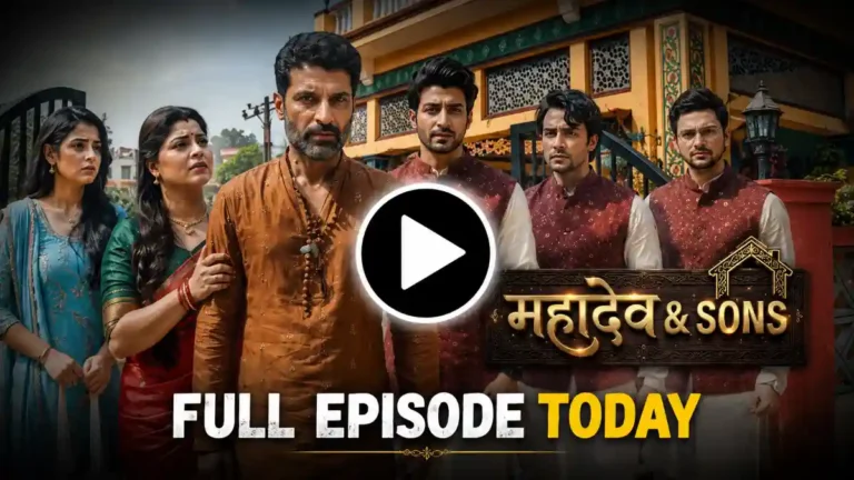 Mahadev And Sons 7th August 2026 Written Update