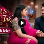 Tum Se Tum Tak 7th August 2026 Written Update